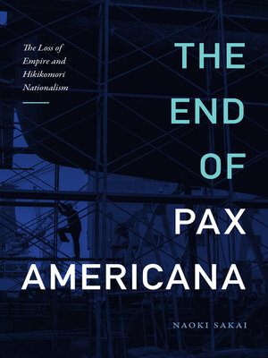 cover image of The End of Pax Americana